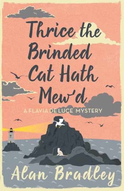 Book cover of Thrice the Brinded Cat Hath Mew'd