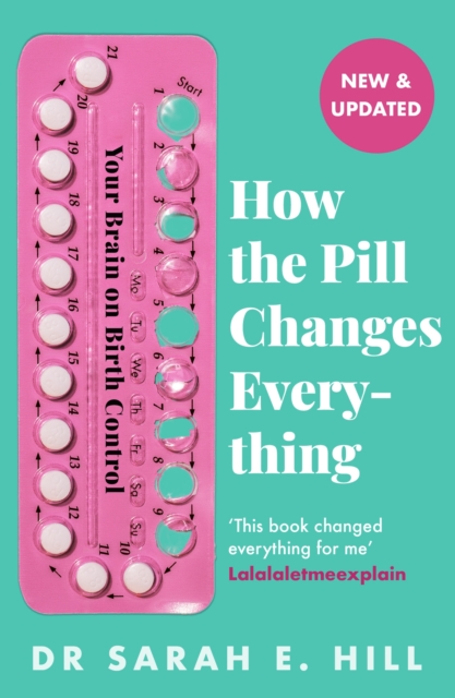 Book cover of How the Pill Changes Everything