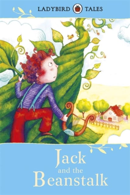 Book cover of Ladybird Tales: Jack and the Beanstalk