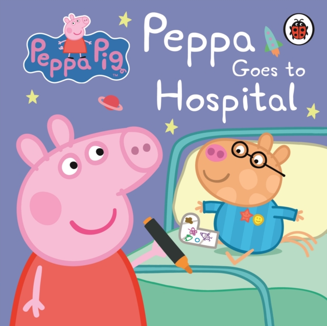 Book cover of Peppa Pig: Peppa Goes to Hospital: My First Storybook