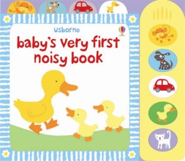 Book cover of Baby's Very First Noisy Book