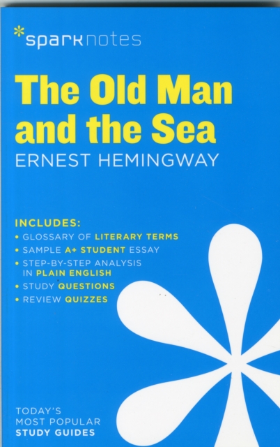 Book cover of The Old Man and the Sea SparkNotes Literature Guide