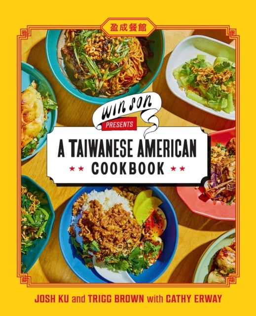 Book cover of Win Son Presents a Taiwanese American Cookbook