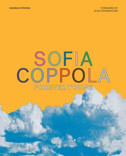 Book cover of Sofia Coppola: Forever Young