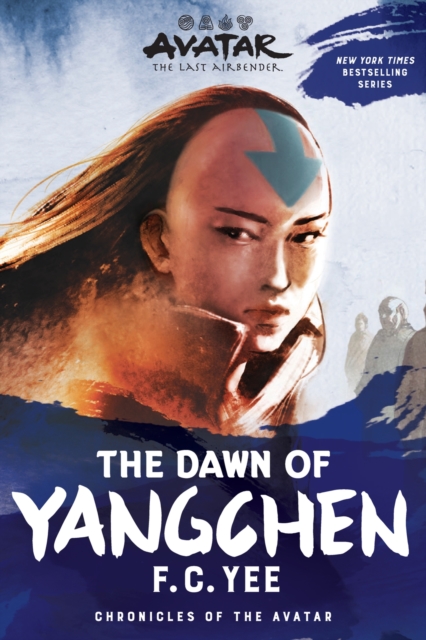 Book cover of Avatar: The Last Airbender: The Dawn of Yangchen (Chronicles of the Avatar Book 3)