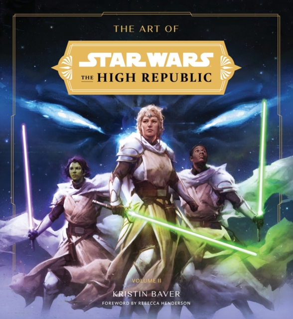 Book cover of The Art of Star Wars: The High Republic: Volume II
