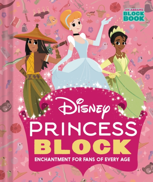 Book cover of Disney Princess Block (An Abrams Block Book)