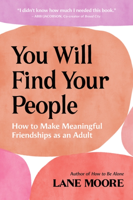 Book cover of You Will Find Your People