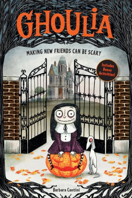 Book cover of Ghoulia: Making New Friends Can Be Scary (Book #1)