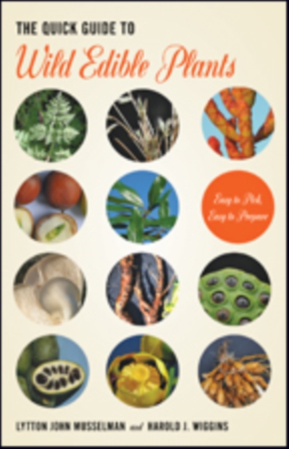 Book cover of The Quick Guide to Wild Edible Plants
