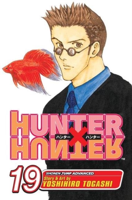 Book cover of Hunter x Hunter, Vol. 19