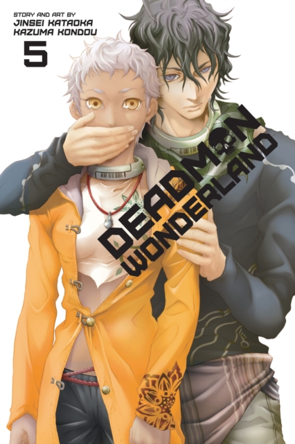 Book cover of Deadman Wonderland, Vol. 5