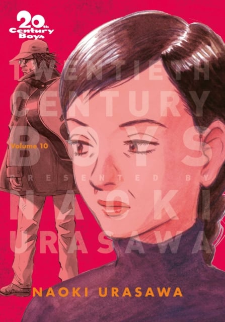 Book cover of 20th Century Boys: The Perfect Edition, Vol. 10