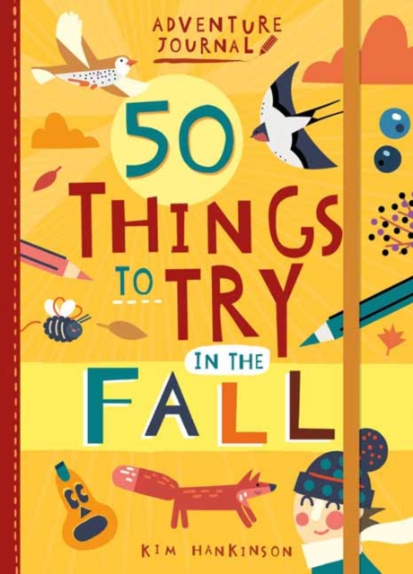 Adventure Journal: 50 Things to try in the Fall – Simply Northwest