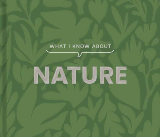 Book cover of What I Know about Nature
