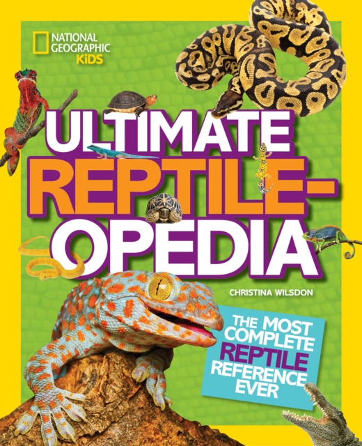 Book cover of Ultimate Reptileopedia