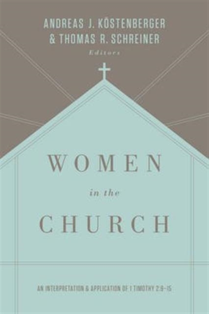 Book cover of Women in the Church