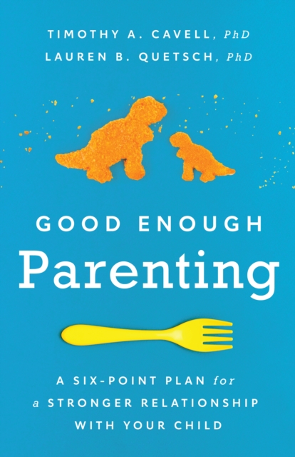 Book cover of Good Enough Parenting