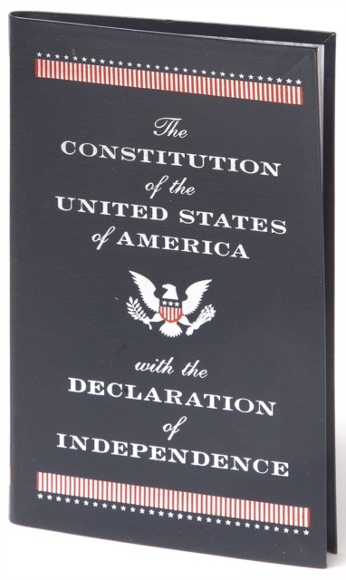Book cover of The Constitution of the United States of America with the Declaration of Independence (Barnes & Noble Collectible Editions)