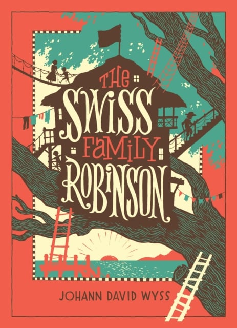 Book cover of The Swiss Family Robinson (Barnes & Noble Collectible Editions)