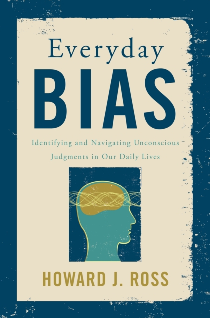 Book cover of Everyday Bias