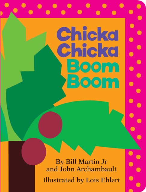 Book cover of Chicka Chicka Boom Boom