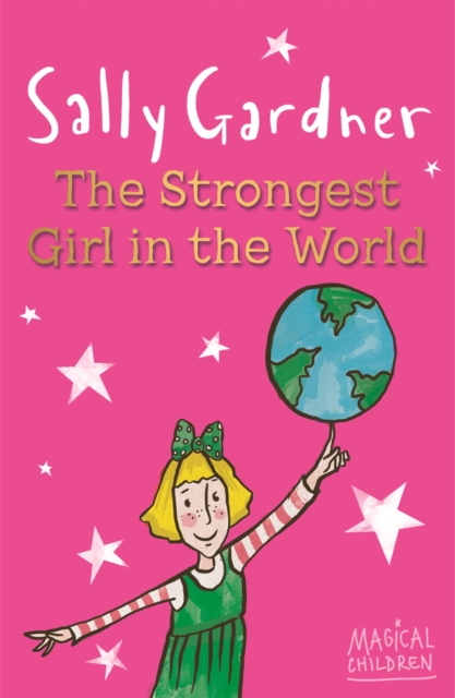 Book cover of Magical Children: The Strongest Girl In The World