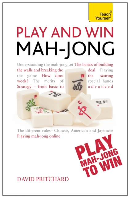 Book cover of Play and Win Mah-jong: Teach Yourself