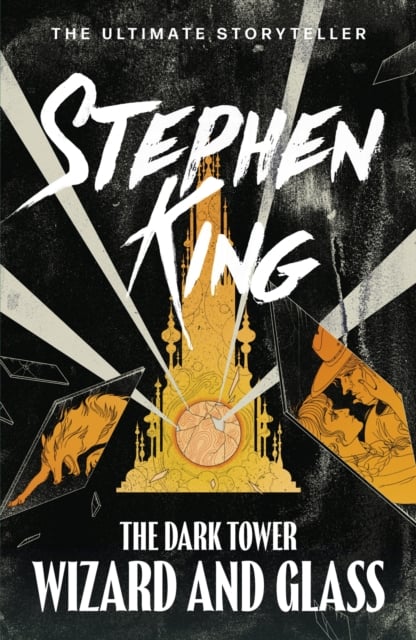 Book cover of The Dark Tower IV: Wizard and Glass