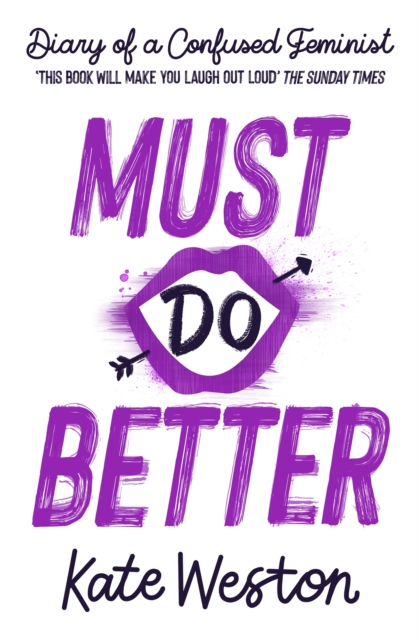 Book cover of Diary of a Confused Feminist: Must Do Better