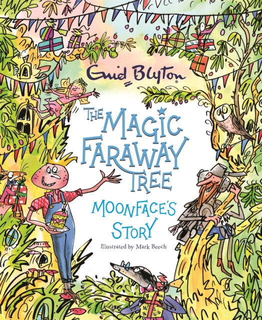 Book cover of The Magic Faraway Tree: Moonface's Story