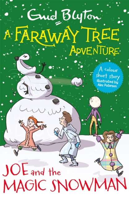 Book cover of A Faraway Tree Adventure: Joe and the Magic Snowman