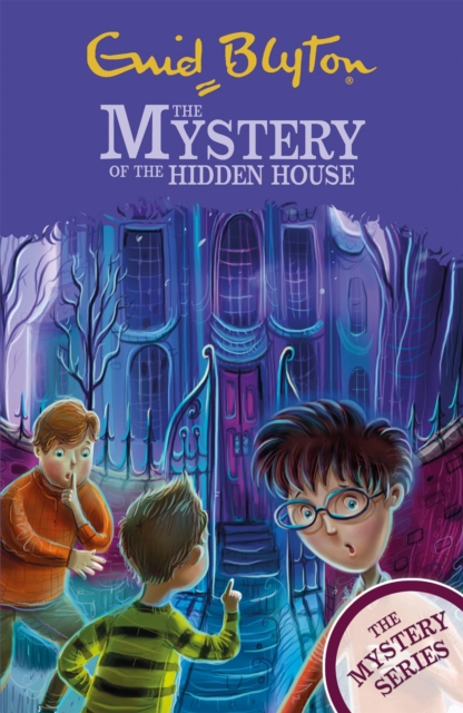 Book cover of The Mystery Series: The Mystery of the Hidden House