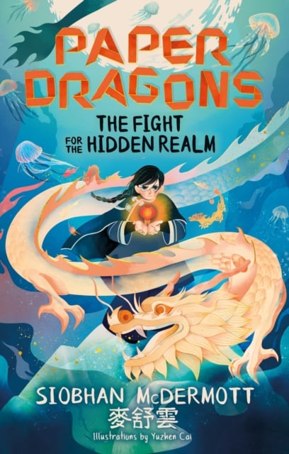 Book cover of Paper Dragons: The Fight for the Hidden Realm