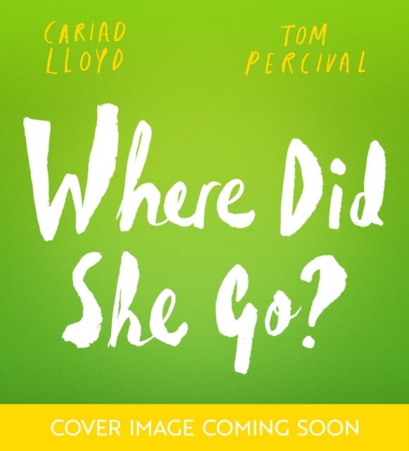 Book cover of Where Did She Go?