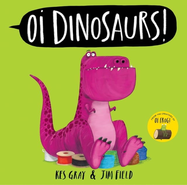 Book cover of Oi Dinosaurs!