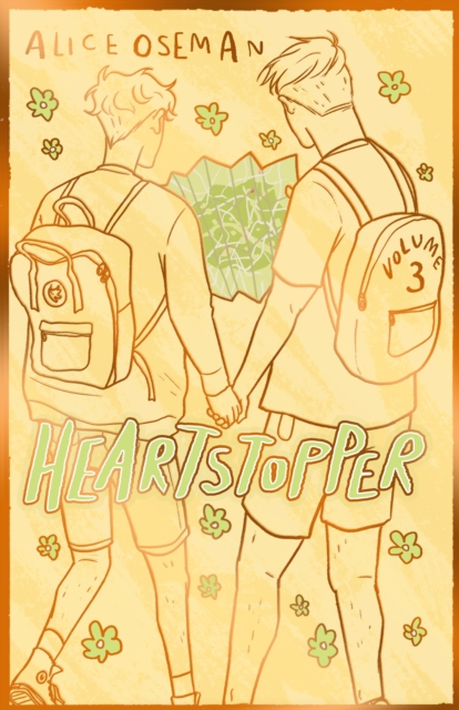 Book cover of Heartstopper Volume 3