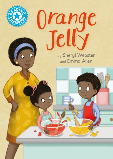 Book cover of Reading Champion: Orange Jelly