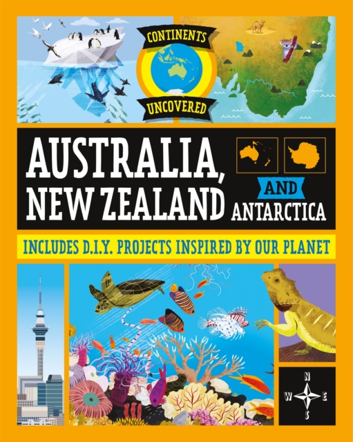 Book cover of Continents Uncovered: Australia, New Zealand and Antarctica