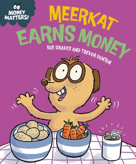 Book cover of Money Matters: Meerkat Earns Money