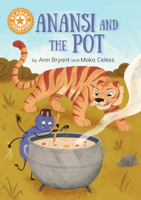 Book cover of Reading Champion: Anansi and the Pot