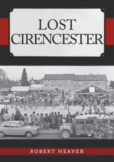 Book cover of Lost Cirencester