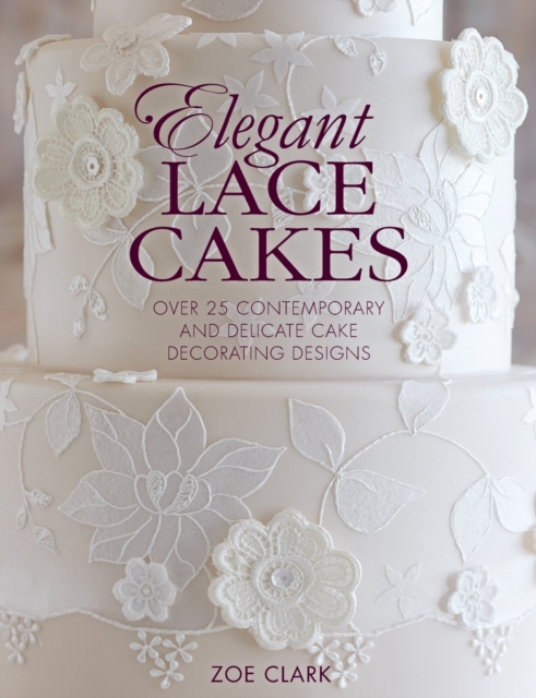 Book cover of Elegant Lace Cakes
