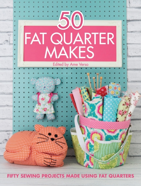 Book cover of 50 Fat Quarter Makes