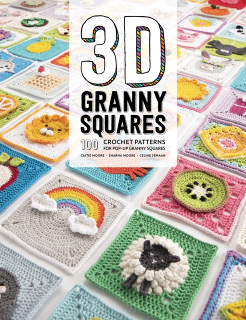 A Modern Girl's Guide to Granny Squares by Celine Semaan, Leonie Morgan