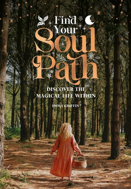 Book cover of Find Your Soul Path