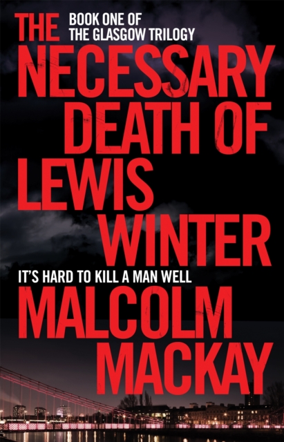 Book cover of The Necessary Death of Lewis Winter
