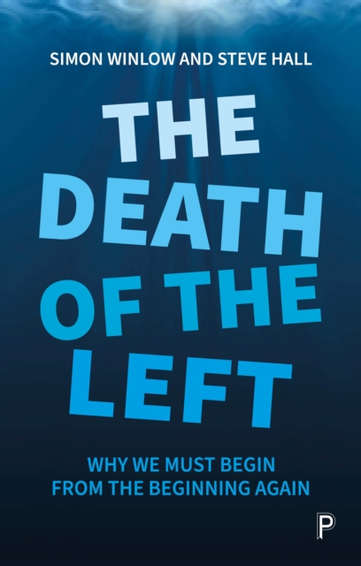 Book cover of The Death of the Left