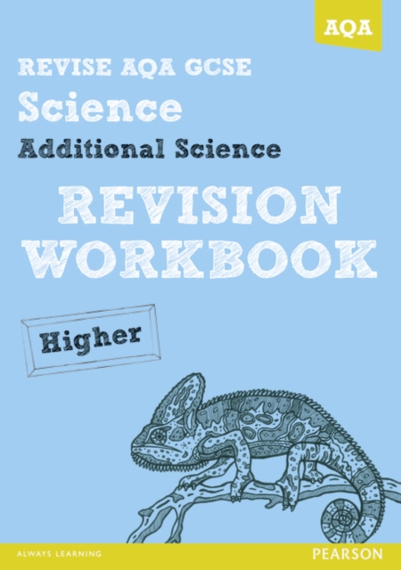 Book cover of REVISE AQA: GCSE Additional Science A Revision Workbook Higher