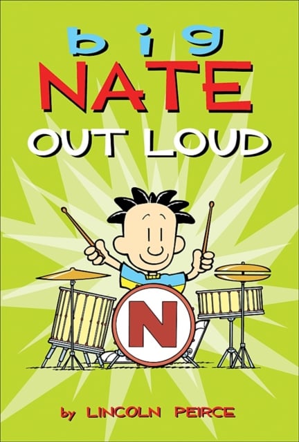 Book cover of Big Nate Out Loud